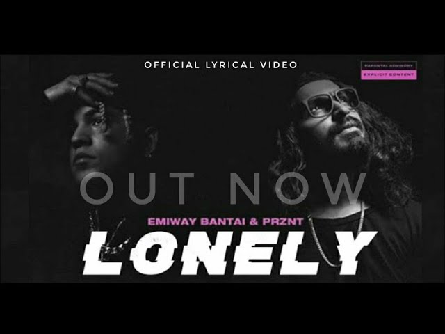 Binod EMIWAY X PRZNT - LONELY (PROD BY VODLI) (OFFICIAL MUSIC VIDEO)