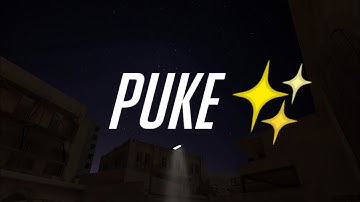 Puke✨|counter shot source