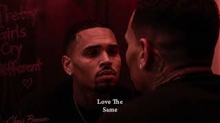 Chris Brown – Pretty Girls Cry Different 💔✨