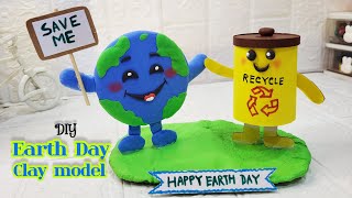 🌎Easy Earth Day Special Clay model| Earth Day Poster | Save Earth school project