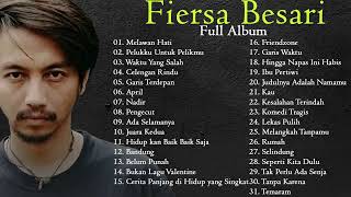 FIERSA BESTARI FULL ALBUM II TANPA IKLAN