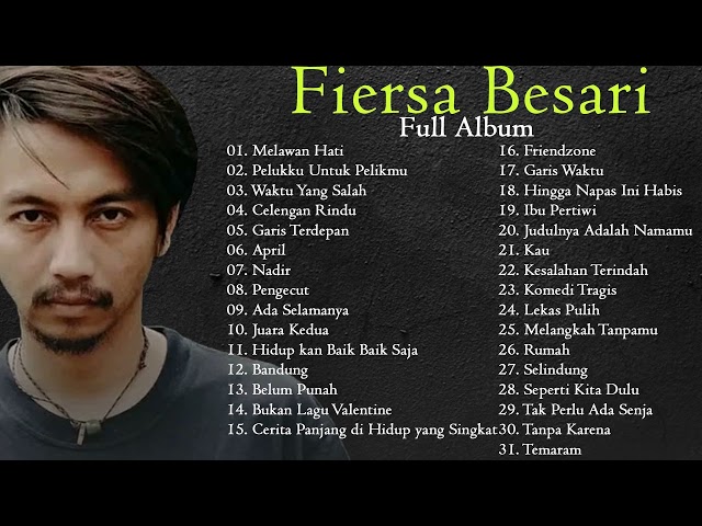 FIERSA BESTARI FULL ALBUM II TANPA IKLAN class=