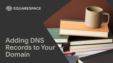 Adding DNS Records to Your Domain