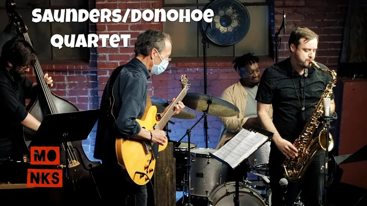 Saunders/Donohoe Quartet - Live at Monks