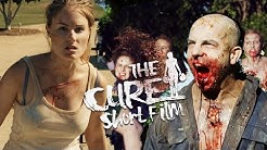 The Cure - Zombie Comedy Short Film