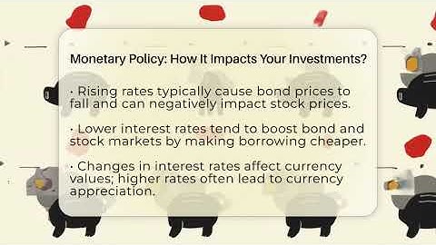 Monetary Policy: How It Impacts Your Investments? - Inflation Insight Channel