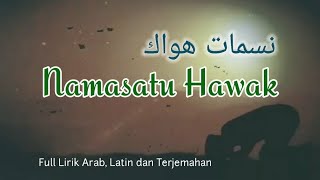 NASAMATU HAWAK || Full Lirik Arab, Latin dan Terjemahan (@JendelaMusikTotti)