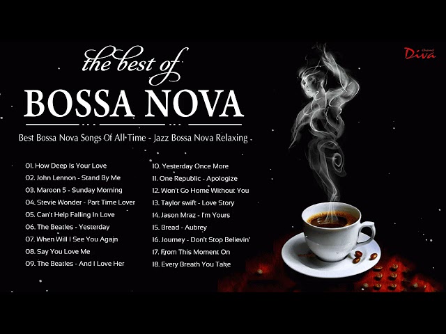 Best Bossa Nova 2021 | Best Bossa Nova Jazz Collection | Bossa Nova Gentle Relaxing class=