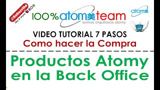 Video # 2.  Tutorial para hacer tu Compra de Productos desde la Oficina Virtual (Back Office)