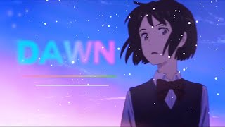 『Kimi no na Wa』Dusk Till Dawn『AMV』