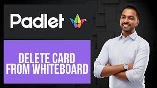How to Delete Card from Whiteboard on Padlet | Remove Whiteboard Slide