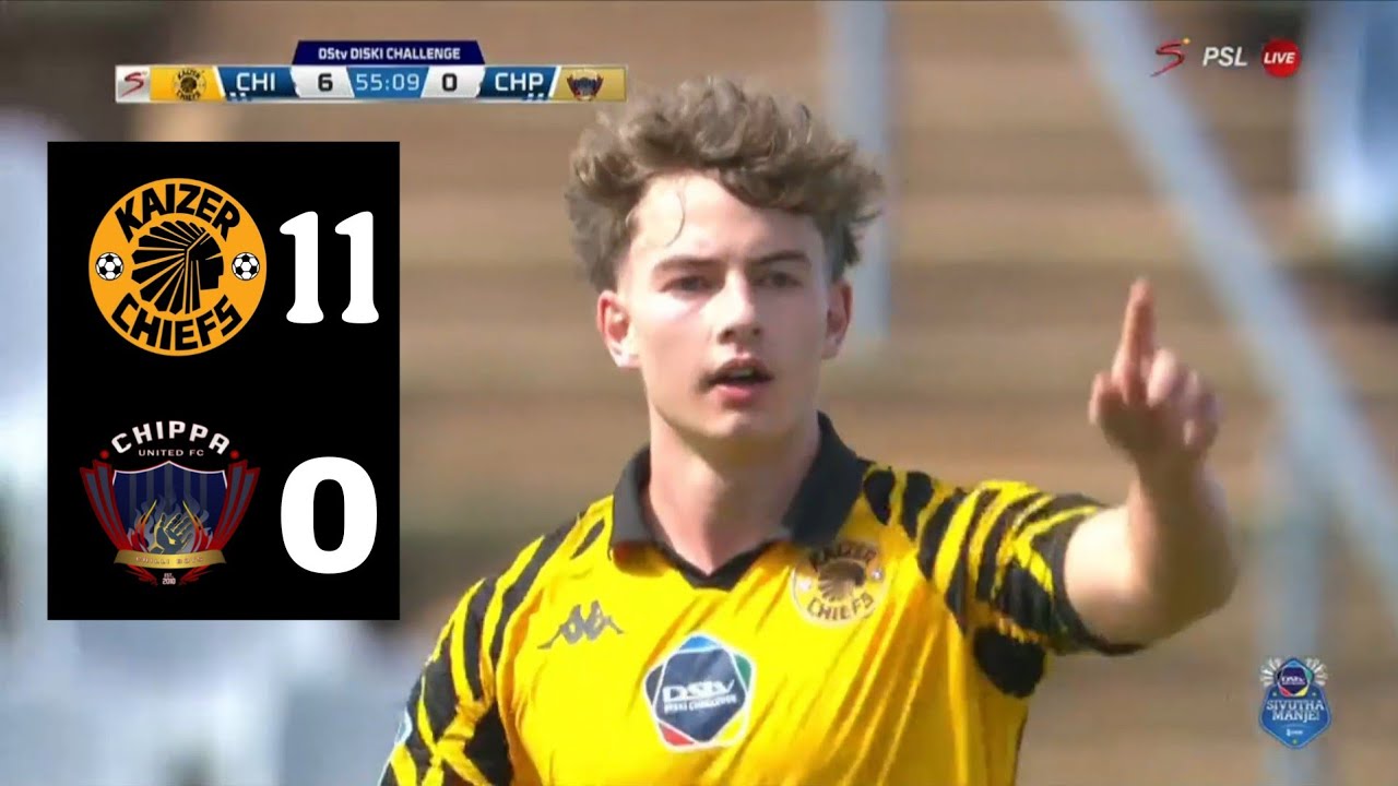 Kaizer Chiefs vs Chippa United Highlights 11-0 