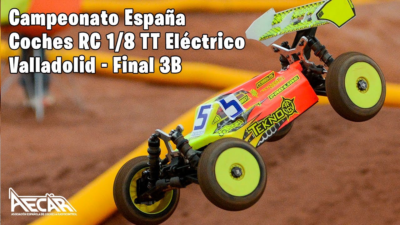 Campeonato Coches RC 2022 España - 1/8 TT Eléctricos - Final 3B 