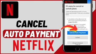 كيفية إلغاء الدفع التلقائي لـ Netflix!