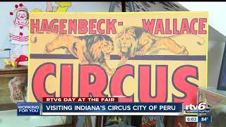 Visiting Indianas Circus City Of Peru