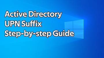 How to add a UPN suffix to Active Directory