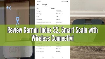 Review Garmin Index S2, Smart Scale with Wireless Connectivity, Measure Body Fat, Muscle, Bone Mass,
