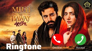 Mitti De Baway Drama Background Music Ringtone 2026 | Wahaj Ali & Mahira Khan | BGM Ringtone 🎧