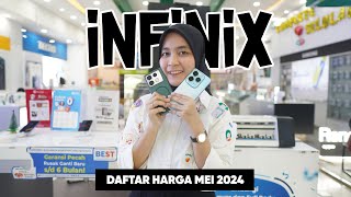 UPDATE ! DAFTAR HARGA INFINIX MEI 2024