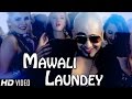 Mawali Laundey - Dahek | New Hindi Songs 2014 | Official HD Video