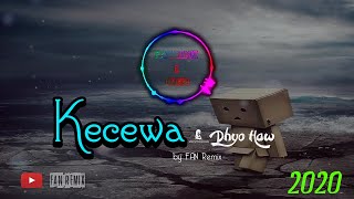 Dhyo Haw - Kecewa||Remix Reggae FULLBASS 2020 Cocok temani ngopi