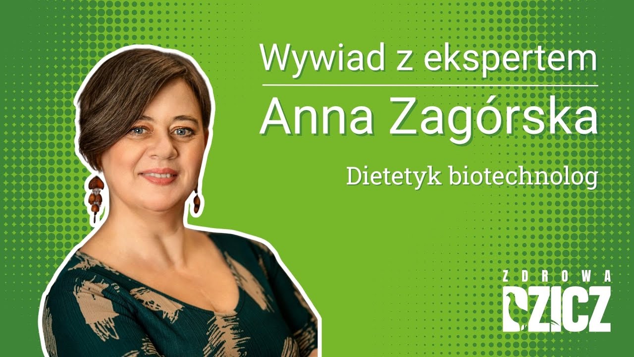 Anna Zagórska – Jak odzyskać zdrowie i młodość przez dietę? (Wywiad na kanale Zdrowa Dzicz)