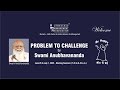 PROBLEM TO CHALLENGE