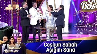 Coşkun Sabah - AŞIĞIM SANA Resimi