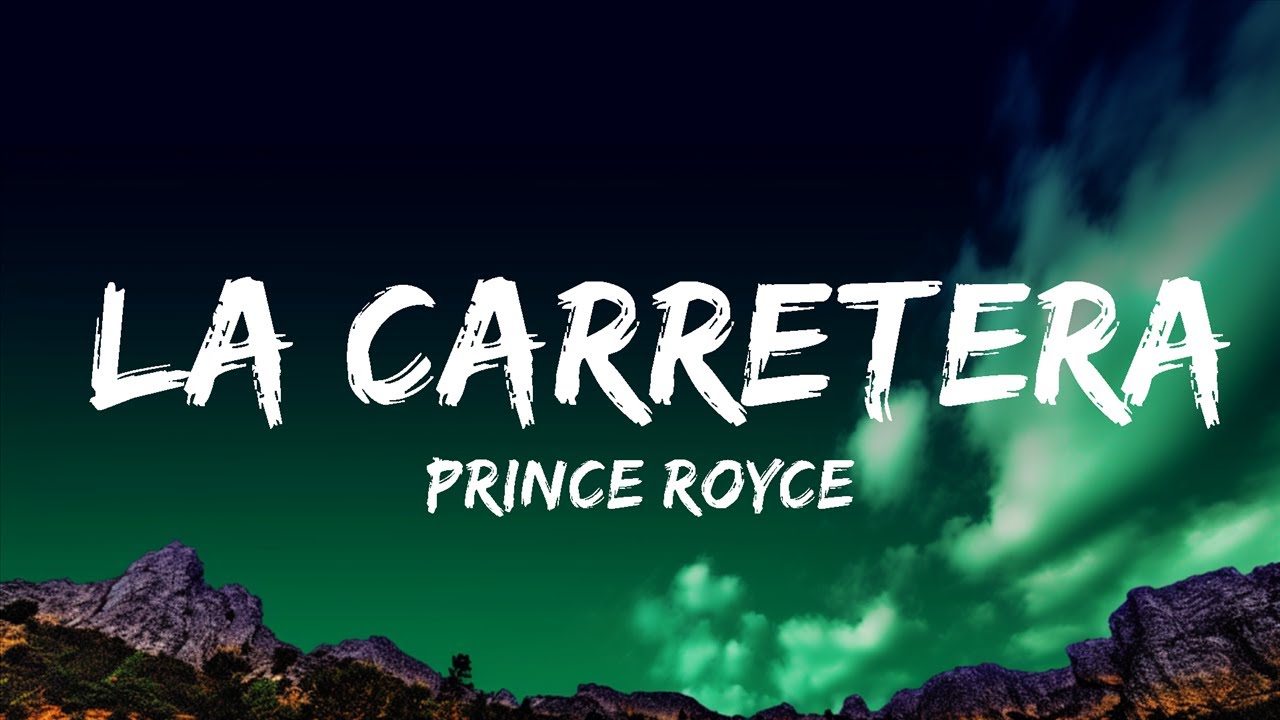 1 Hour | Prince Royce - La Carretera (Letra/Lyrics) | Lyrics Express 1 Hour | Prince Royce - La Carretera (Letra/Lyrics) | Lyrics Express