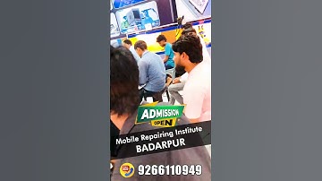 Mobile Repairing Institute BADARPUR, DELHI || Shanu Sir Mobile Repairing Classes BADARPUR #shorts