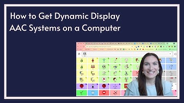 Dynamic Display AAC Systems on a Computer