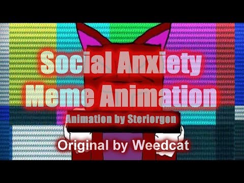 social-anxiety-animation-meme-(-old-vent?)-2018-old