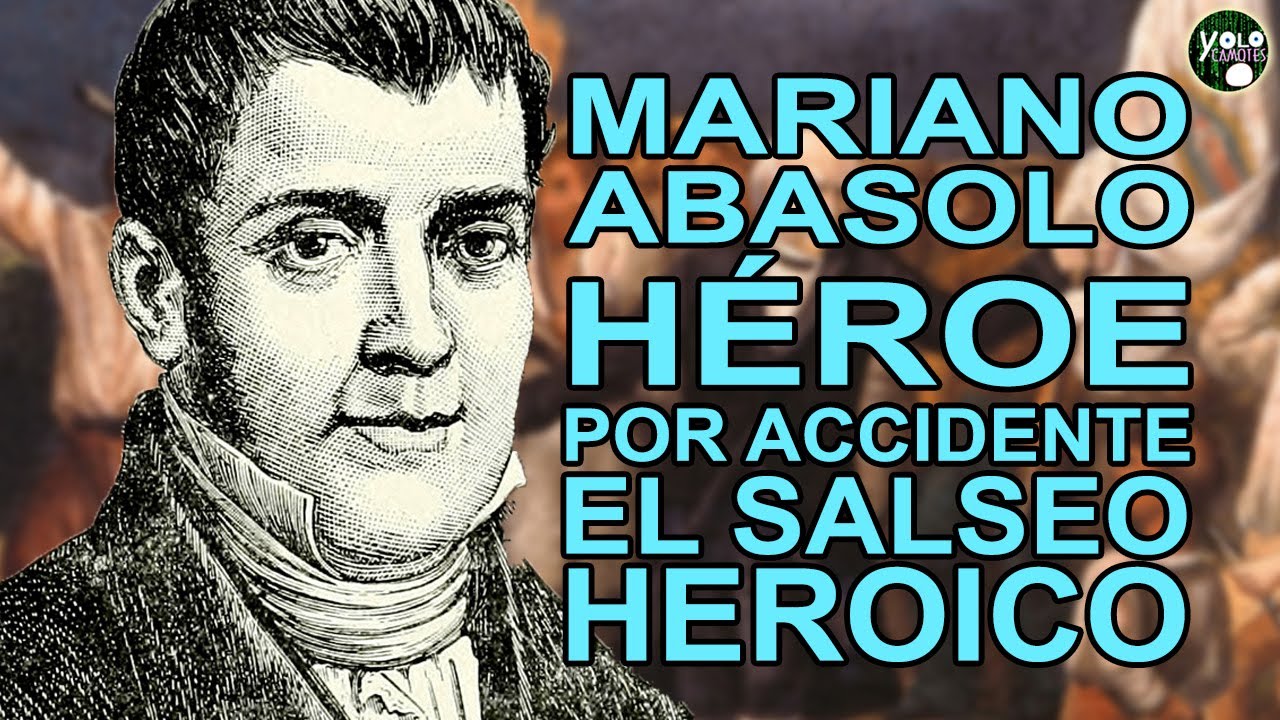 Mariano Abasolo – Héroe por accidente - El salseo heroico - YouTube