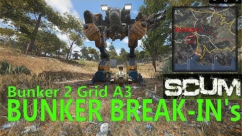 SCUM - BUNKER BREAK-IN