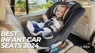 Best Infant Car Seats 2024 🚗👶 Ultimate Guide for Safety & Comfort!