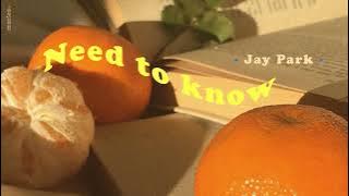 Need to know - Jay Park | Thaisub • แปลไทย