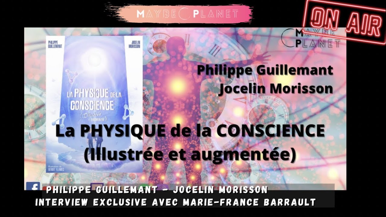 La Physique De La Conscience Philippe Guillemant