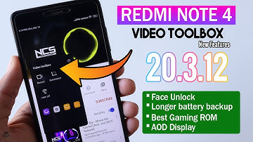 Miui 11 Moded TR ROM With Video Toolbox Feature - Redmi Note 4 (Android 9.0) | AOD & Face Unlock