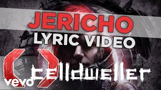 Celldweller - Jericho (Official Lyric Video)