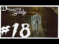 UNA BRUTTA ESPERIENZA - Demon's Souls PS5 ITA #18
