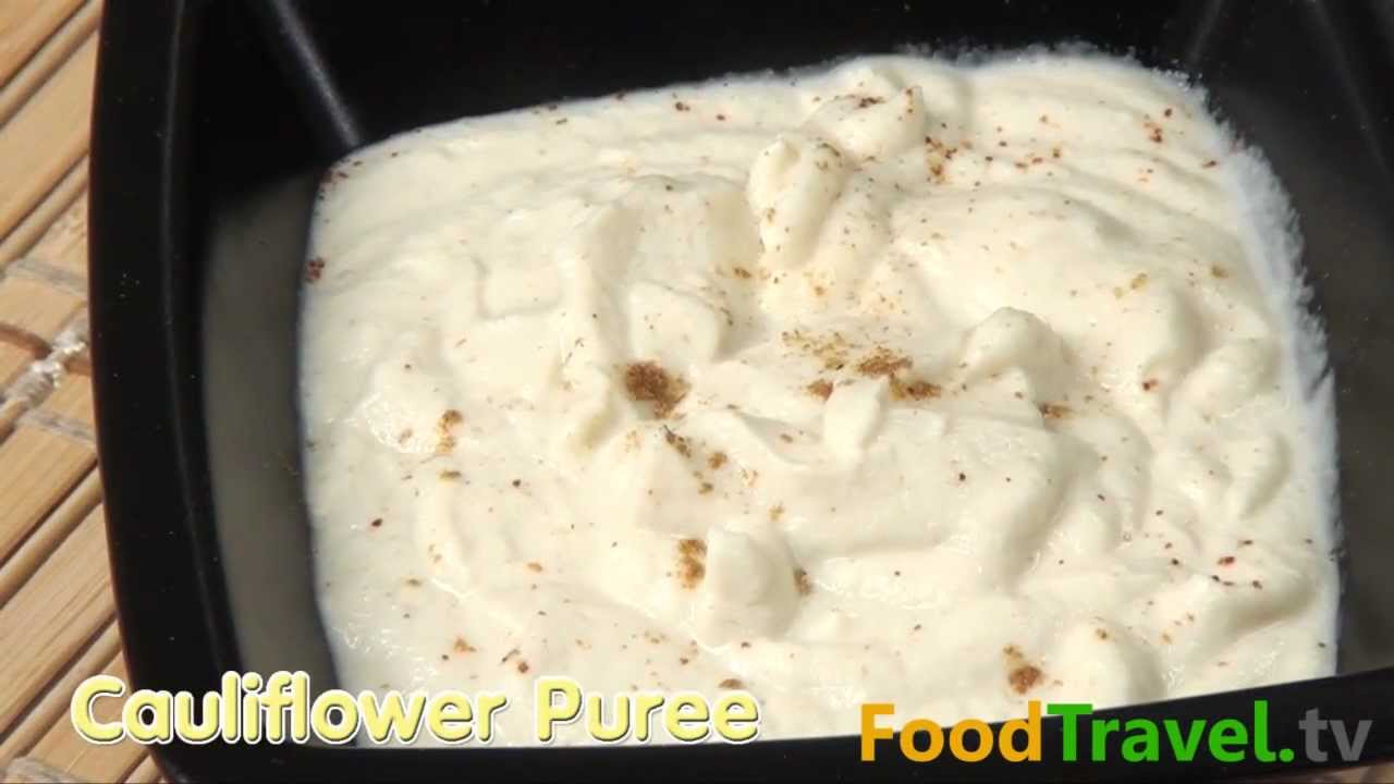 เพียวเร่ดอกกะหล่ำ Cauliflower Puree