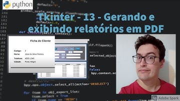 Curso Tkinter (Python) - Aula 13 - Gerando e exibindo relatórios em PDF