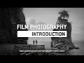 An Introduction to Film Photography