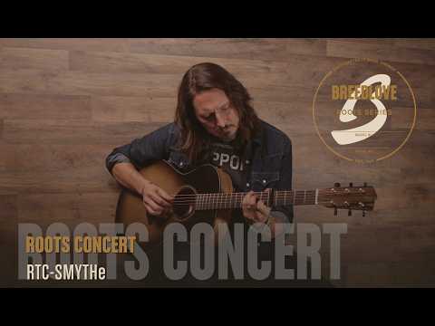 BREEDLOVE ROOTS Concert RTC SMYTHe Overview