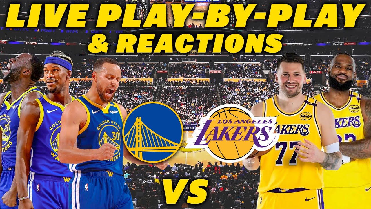 Golden State Warriors vs Los Angeles Lakers | Live Play-By-Play ...