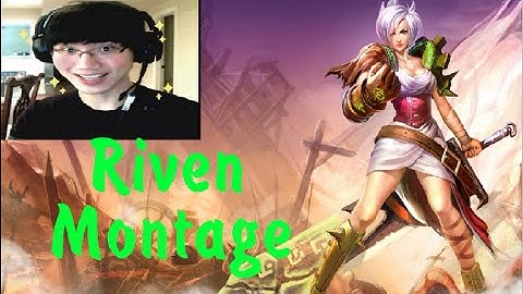 Best Riven Plays 2015 Part 1 - BoxBox Montage - Những pha xử lý ảo diệu phần 1