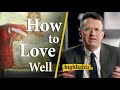 How to Love Well: Dante on Purgatory | Highlights Ep.40