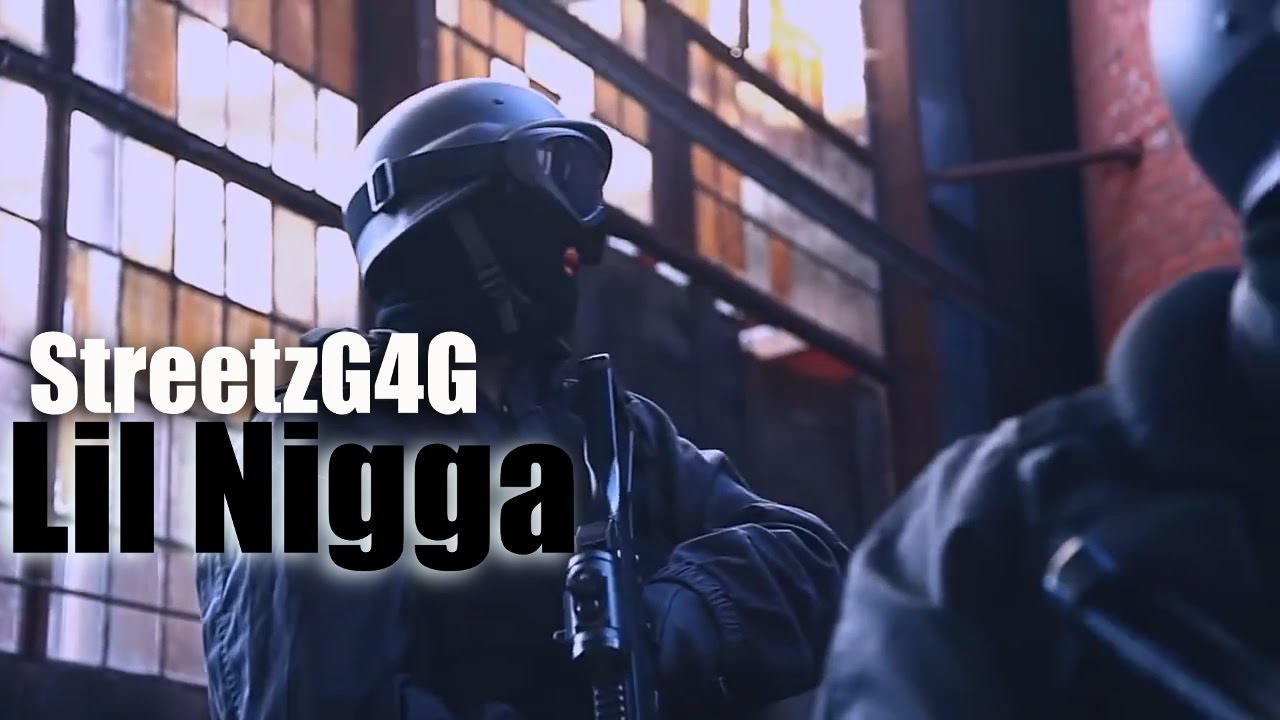 StreetzG4G - Lil Nigga x Directed By @StreetzG4G_Tv