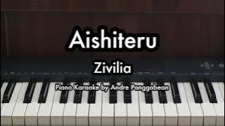 Aishiteru - Zivilia | Piano Karaoke by Andre Panggabean