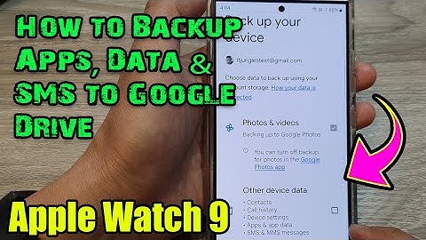 Galaxy S24: How to Backup Apps, Data & SMS to Google Drive